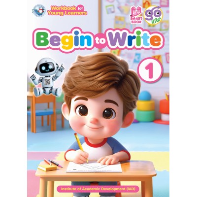 Workbook for Young Learners Begin to Write Book 1